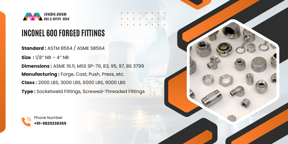 Inconel 600 Forged Fittings